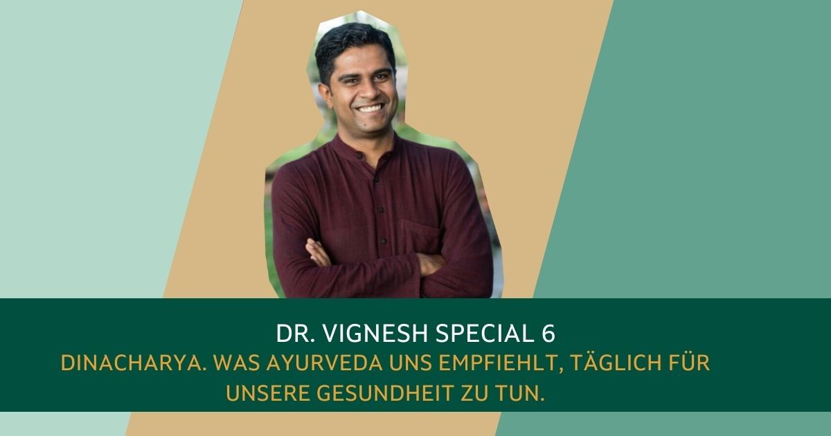 Dr. Vignesh dinacharya ayurveda